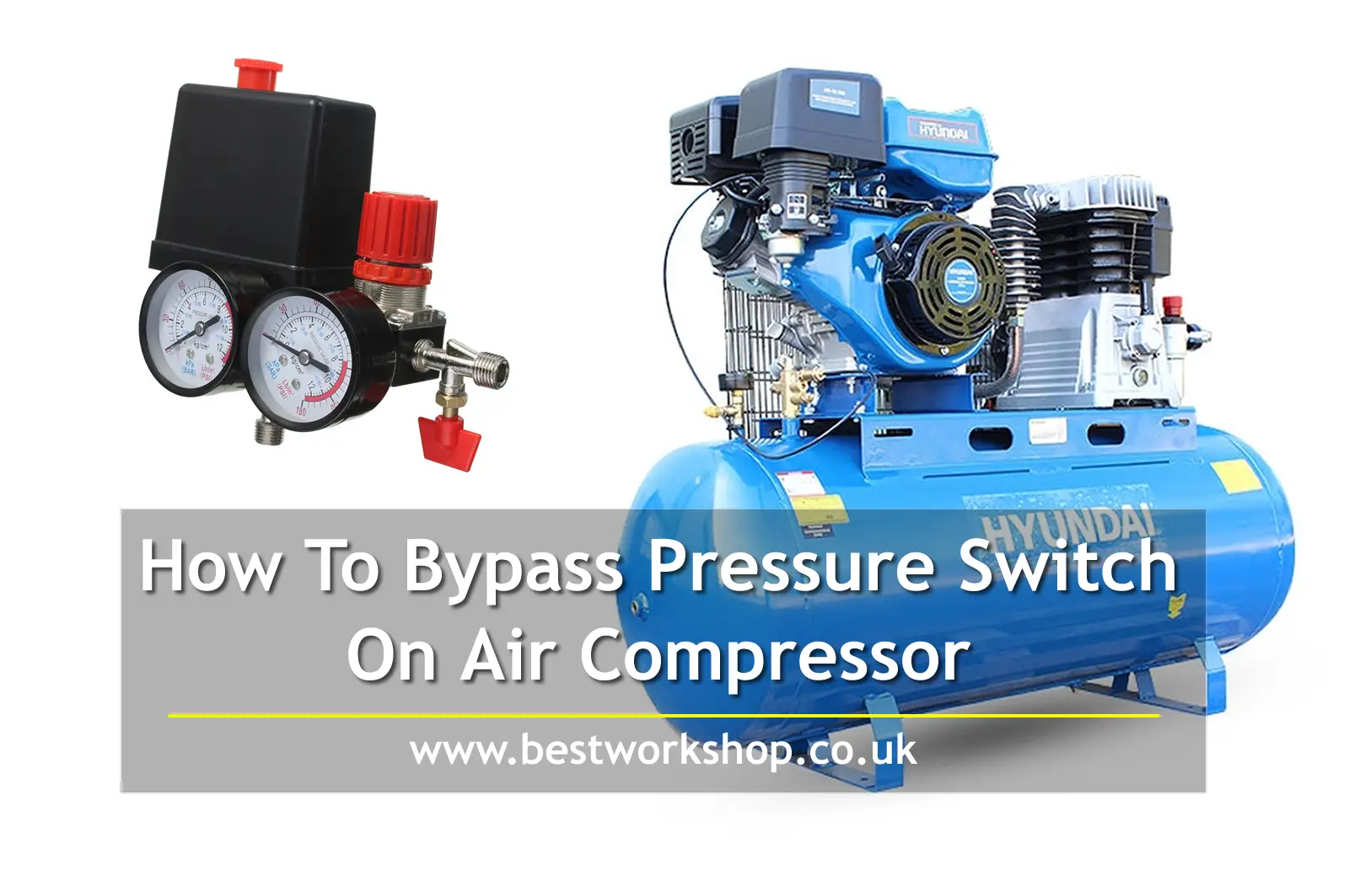 How To Bypass Pressure Switch On Air Compressor
